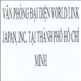 VĂN PHÒNG ĐẠI DIỆN WORLD LINK JAPAN, INC. TẠI THÀNH PHỐ HỒ CHÍ MINH