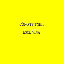 CÔNG TY TNHH ESOL VINA