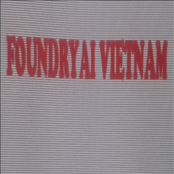 CÔNG TY TNHH FOUNDRYAI VIỆT NAM