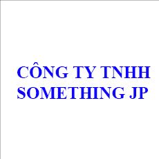 CÔNG TY TNHH SOMETHING JP