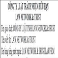 CÔNG TY LUẬT TNHH LAW NETWORK & TRUST