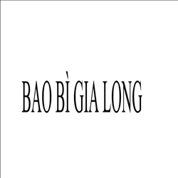 CÔNG TY TNHH BAO BÌ GIA LONG