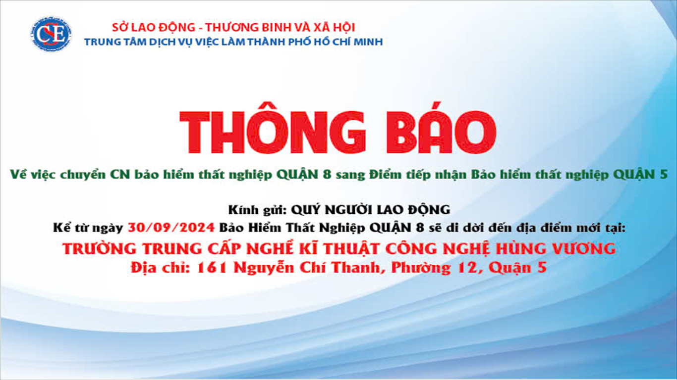 Thông Báo Di Dời Chi Nhánh Bảo Hiểm Thất Nghiệp Quận 8 