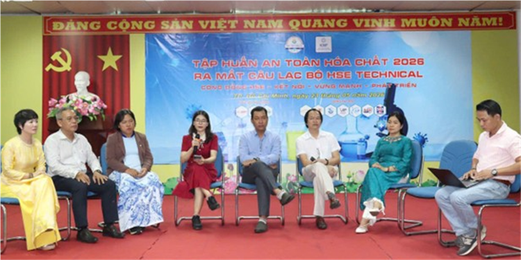 ĐỒNG HÀNH CÙNG DOANH NGHIỆP THÍCH ỨNG QUY ĐỊNH MỚI NĂM 2026 - SIẾT CHẶT QUẢN LÝ AN TOÀN HÓA CHẤT