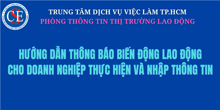 THÔNG BÁO TÌNH HÌNH BIẾN ĐỘNG LAO ĐỘNG THEO NGHỊ ĐỊNH SỐ 374/2025/NĐ-CP