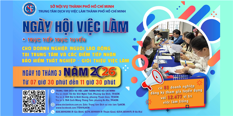 Ngày 10/03/2026, Trung tâm Dịch vụ việc làm TP.HCM tổ chức "Ngày hội việc làm năm 2026 lần 2"